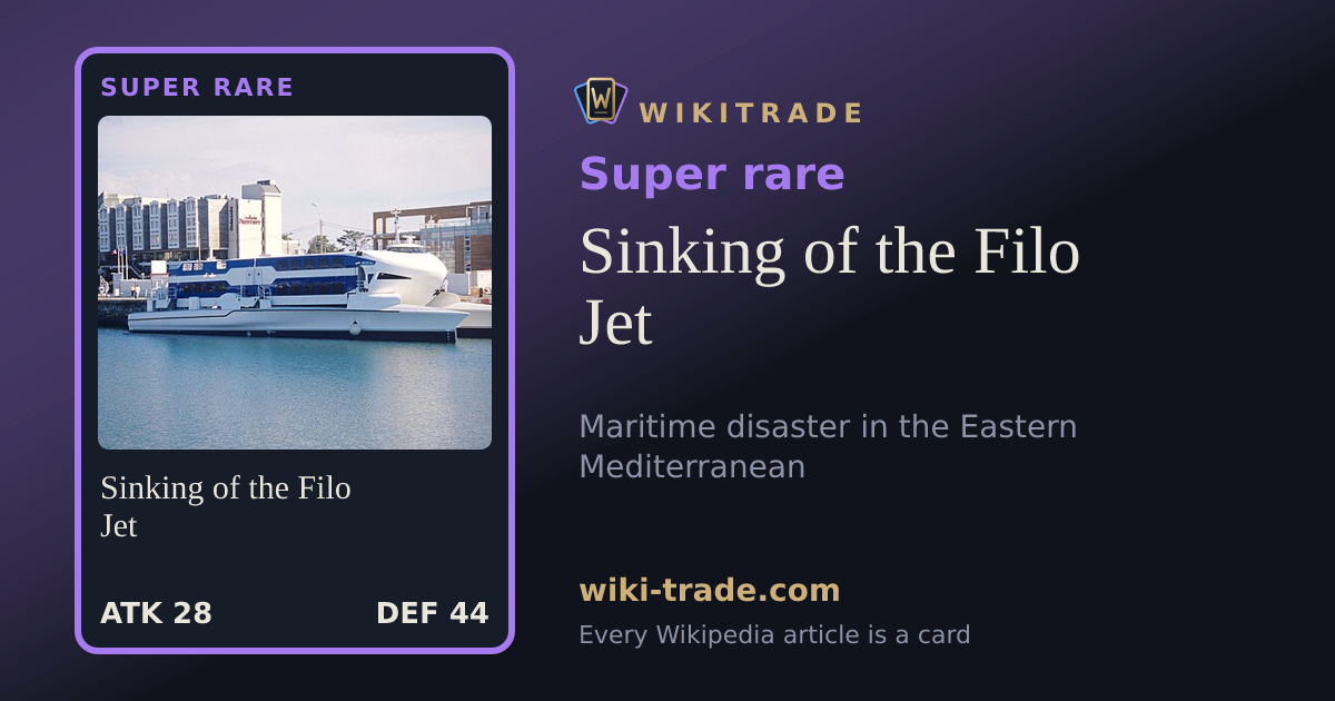 Sinking of the Filo Jet — Super rare card