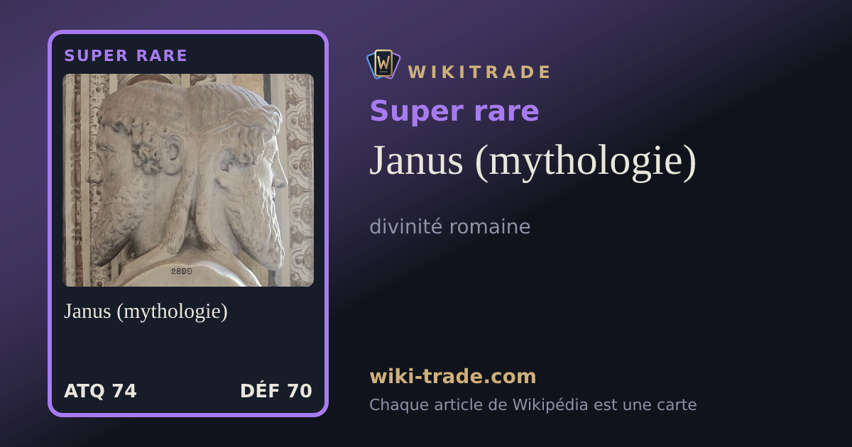 Janus (mythologie) — carte Super rare