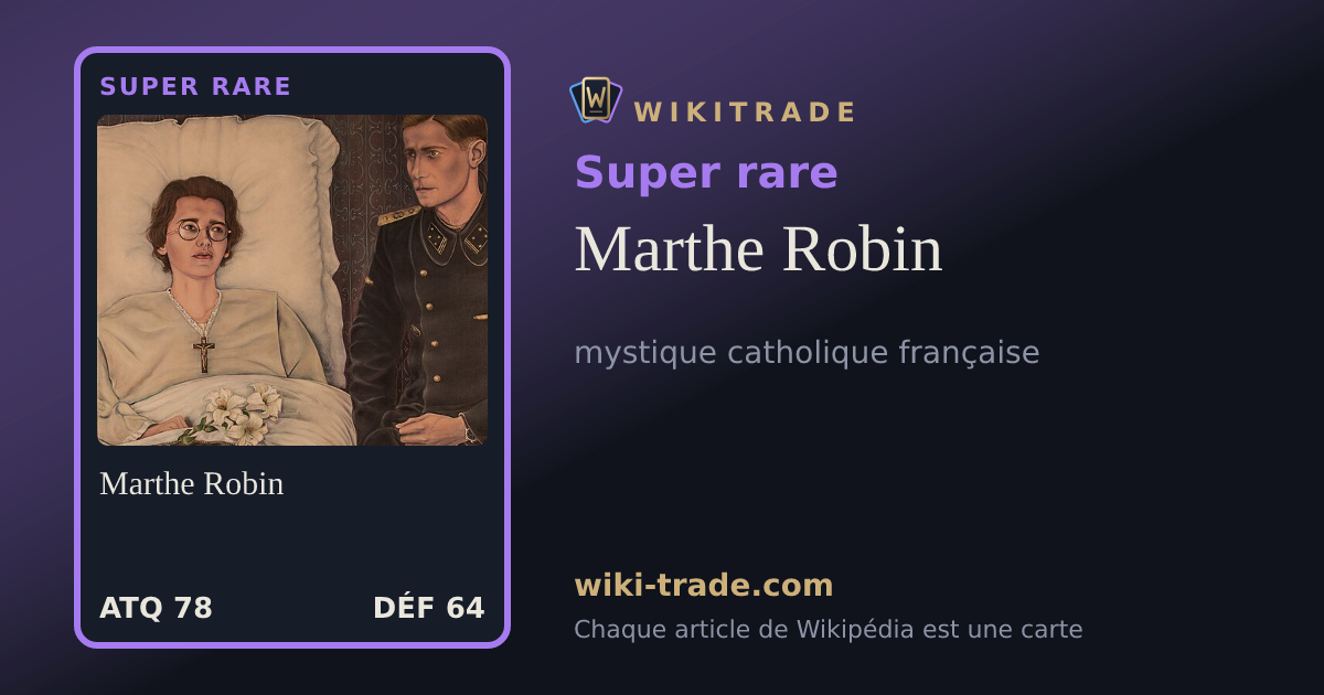 Marthe Robin — carte Super rare