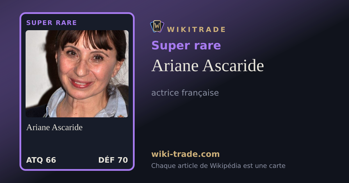 Ariane Ascaride — carte Super rare