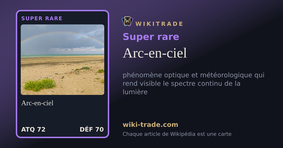 Arc-en-ciel — carte Super rare