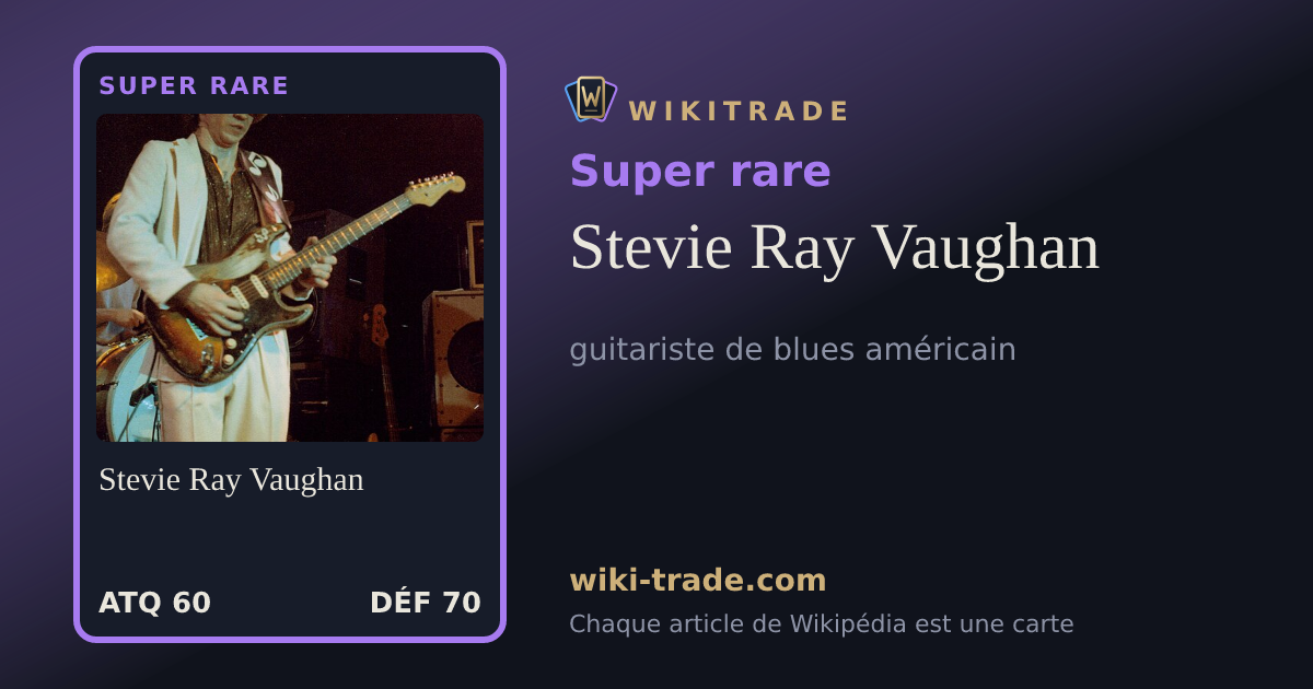 Stevie Ray Vaughan — carte Super rare