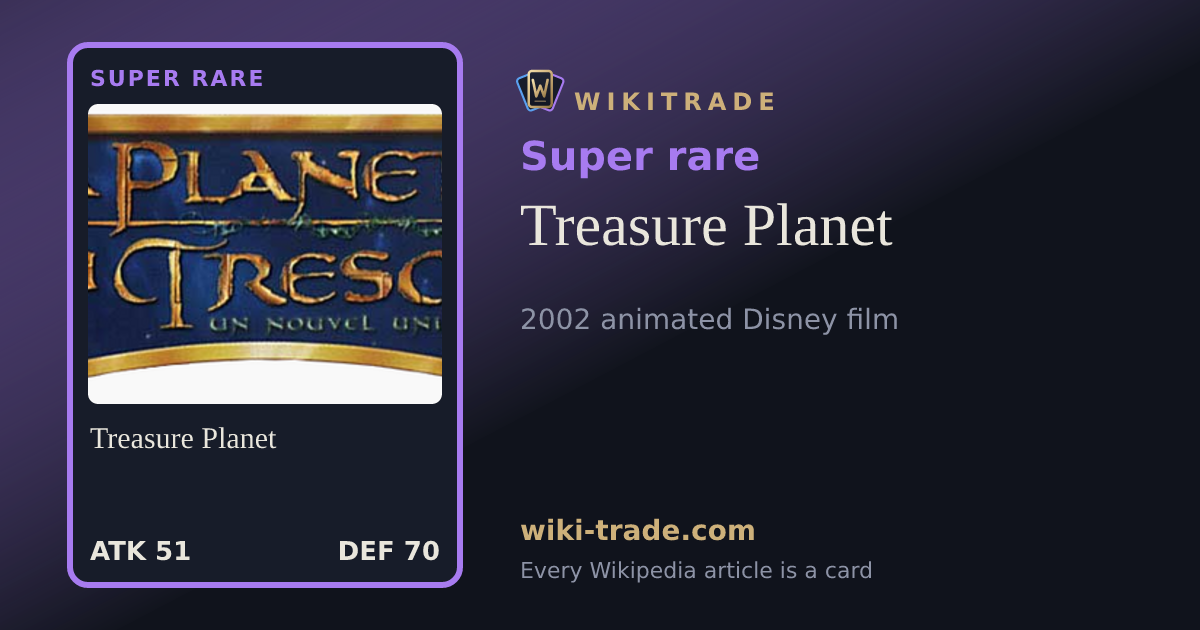 Treasure Planet — Super rare card