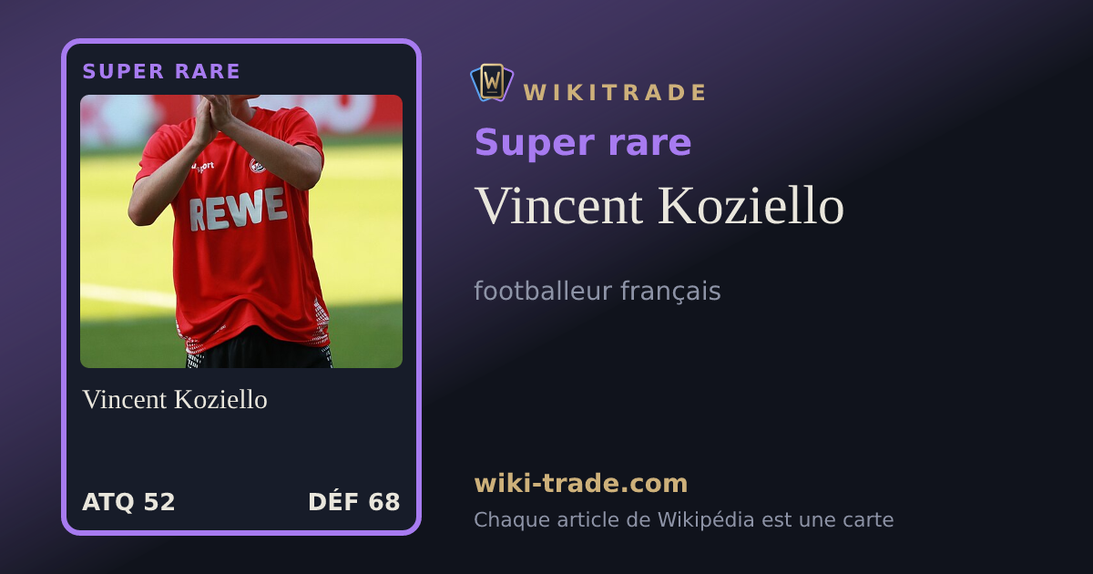 Vincent Koziello — carte Super rare