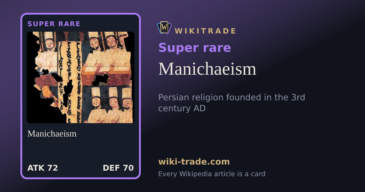 Manichaeism — Super rare card