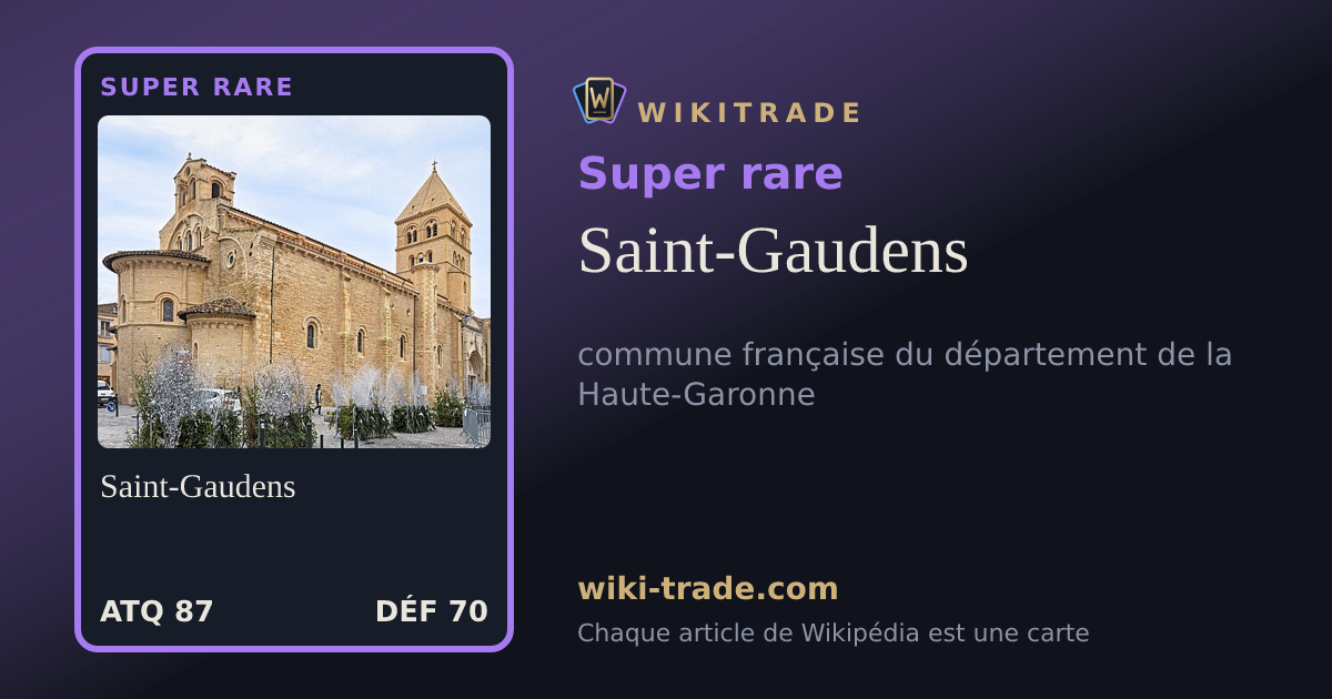 Saint-Gaudens — carte Super rare