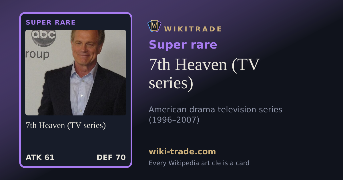 7th Heaven (TV series) — Super rare card