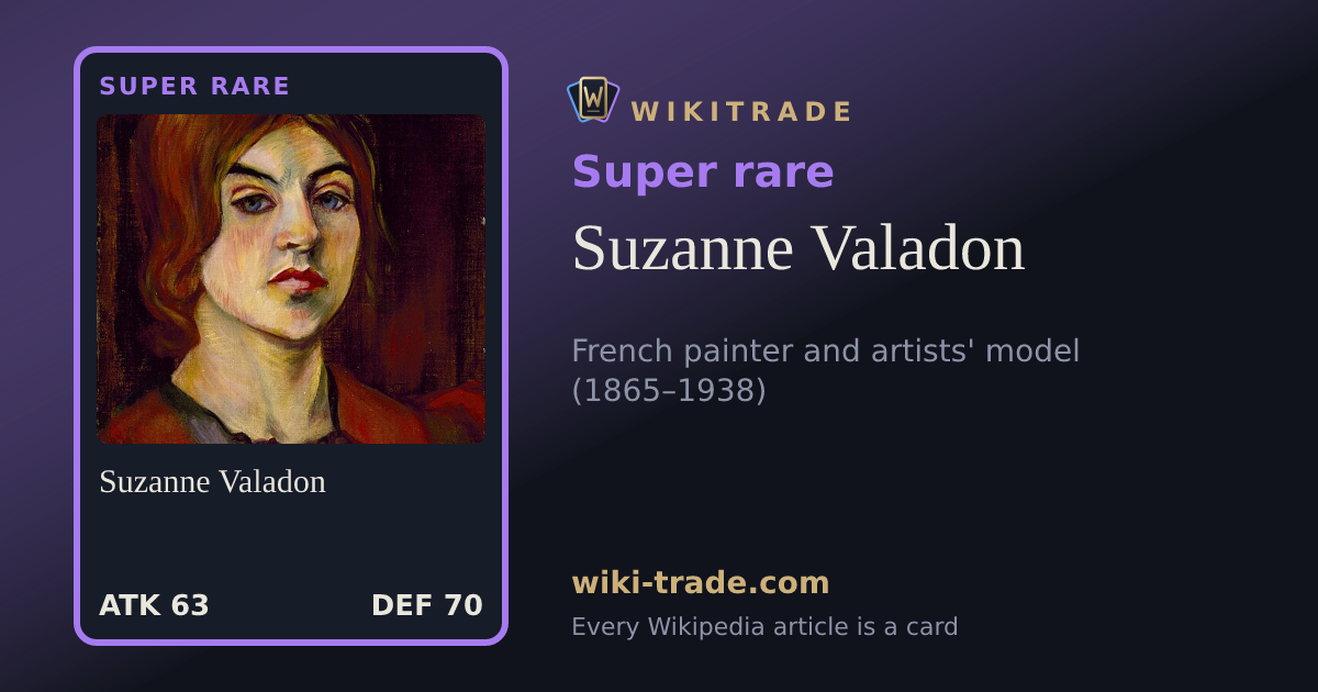 Suzanne Valadon — Super rare card