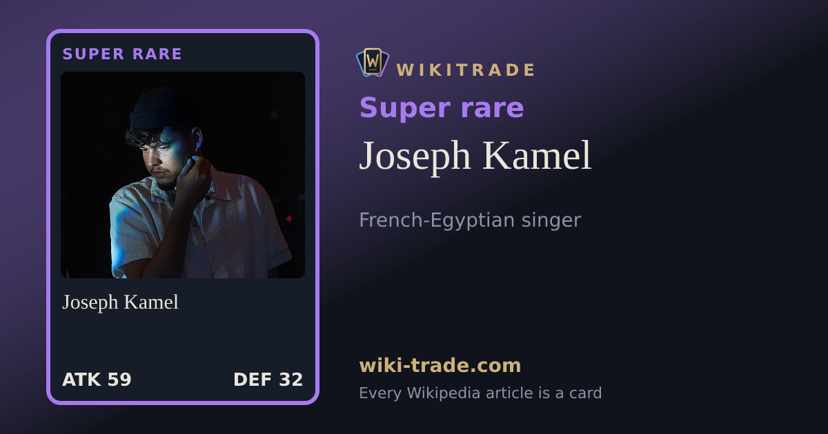 Joseph Kamel — Super rare card