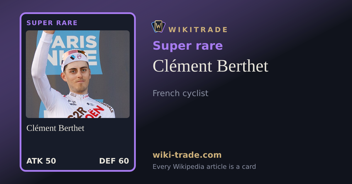 Clément Berthet — Super rare card