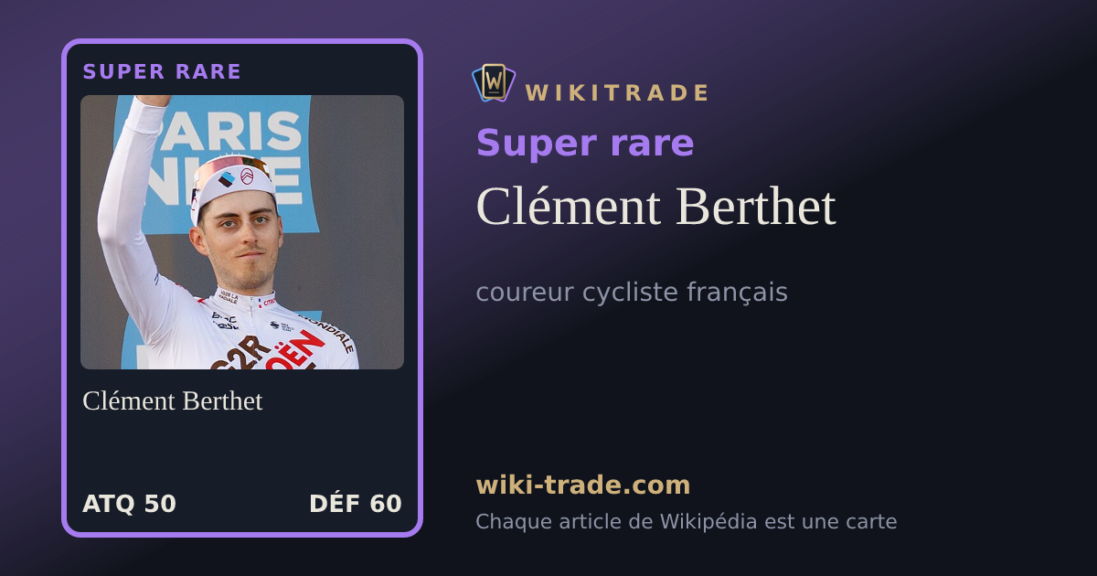 Clément Berthet — carte Super rare