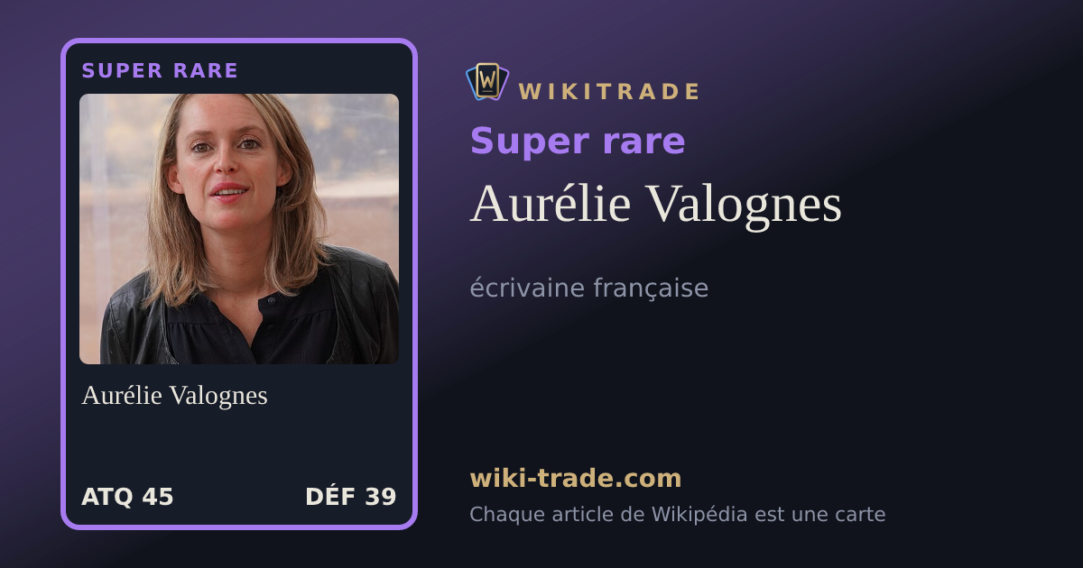 Aurélie Valognes — carte Super rare