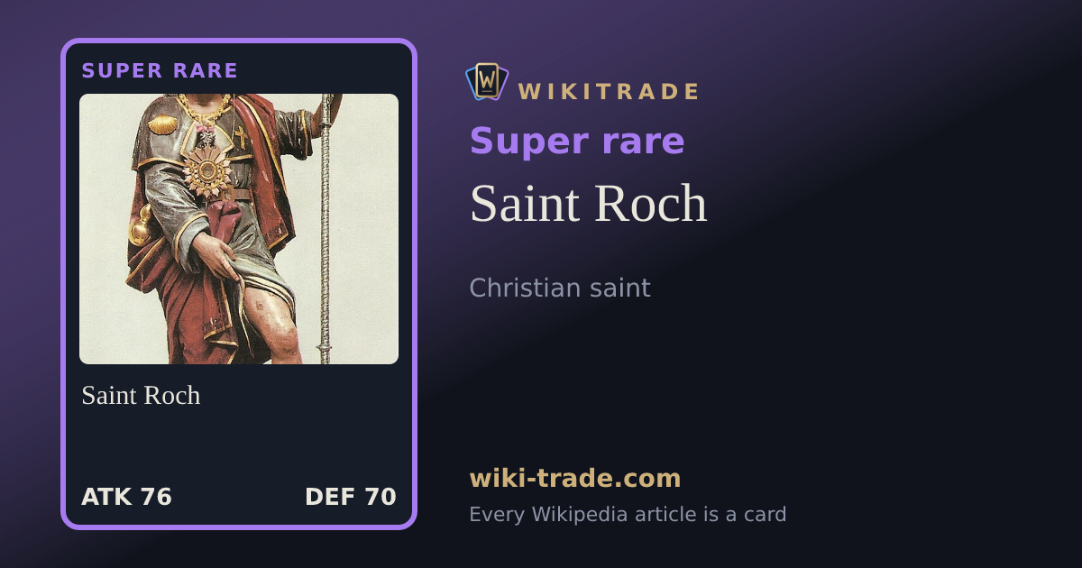 Saint Roch — Super rare card