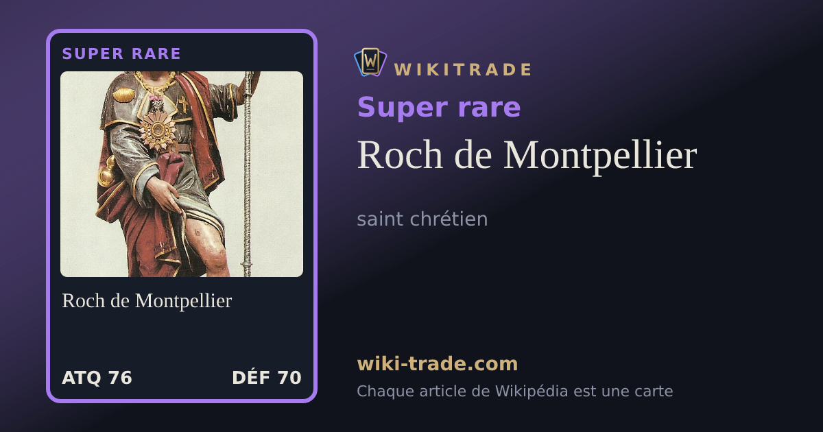 Roch de Montpellier — carte Super rare