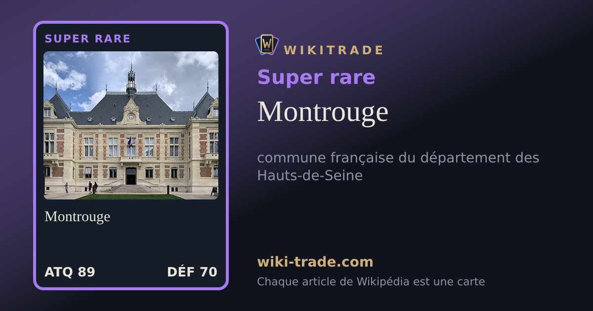 Montrouge — carte Super rare