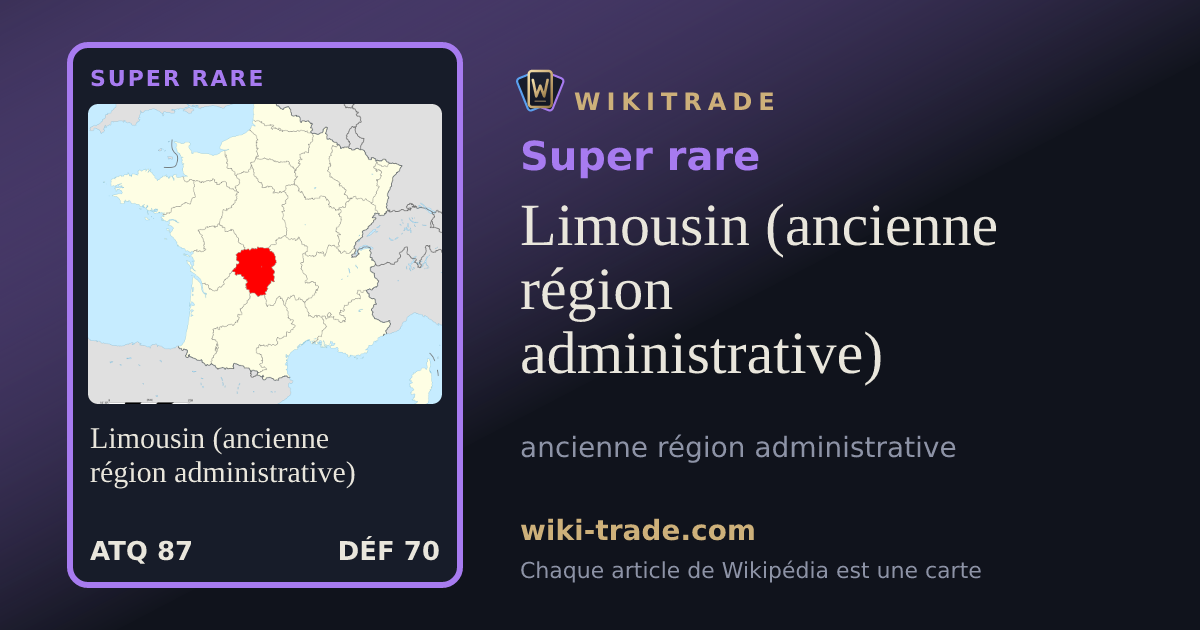 Limousin (ancienne région administrative) — carte Super rare