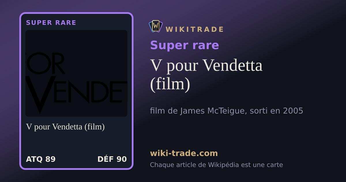 V pour Vendetta (film) — carte Super rare