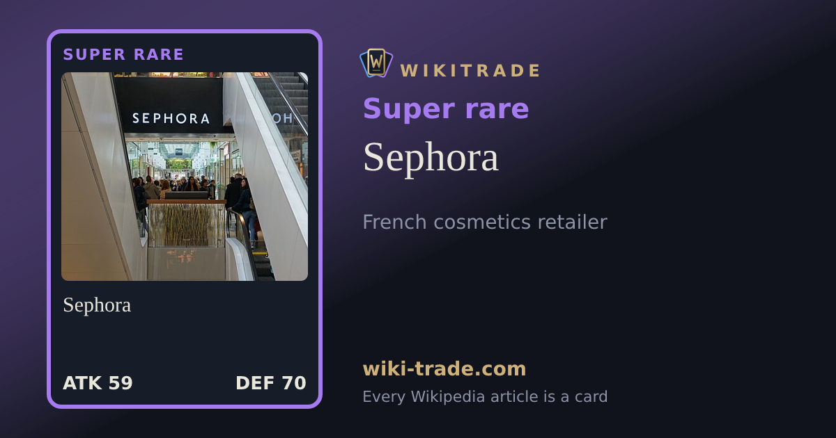 Sephora — Super rare card
