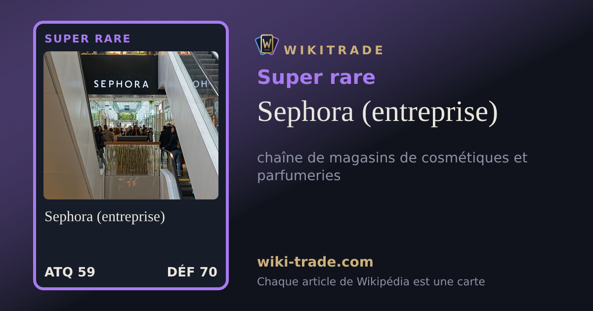 Sephora (entreprise) — carte Super rare