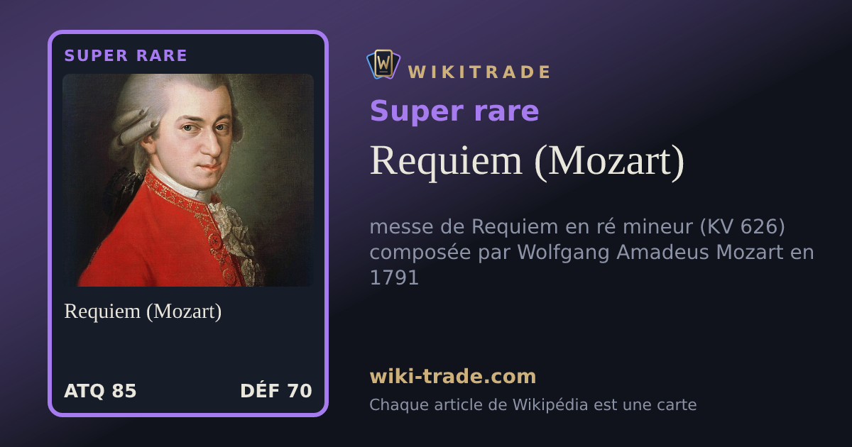 Requiem (Mozart) — carte Super rare