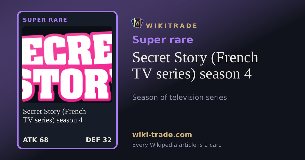 Secret Story (French TV series) season 4 — Super rare card