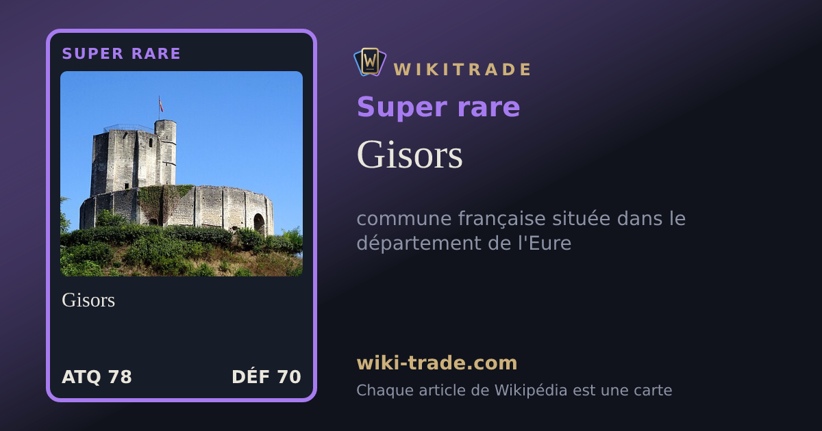Gisors — carte Super rare