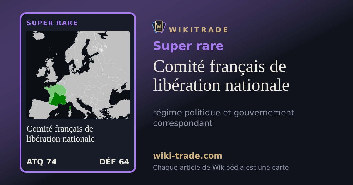 Comité français de libération nationale — carte Super rare