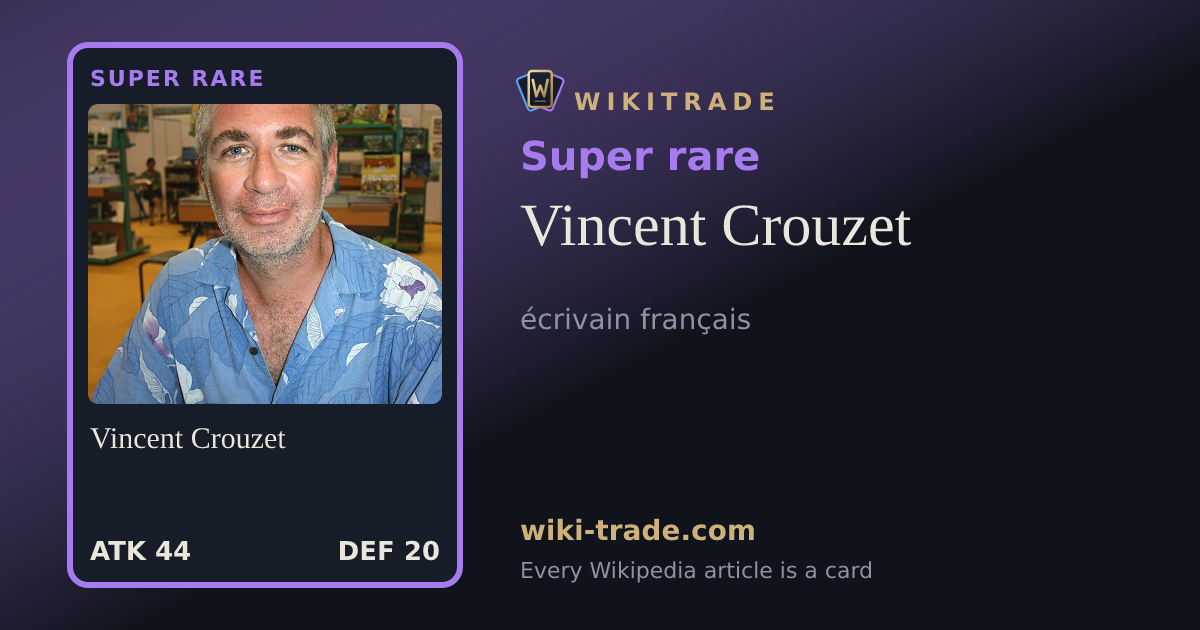 Vincent Crouzet — Super rare card