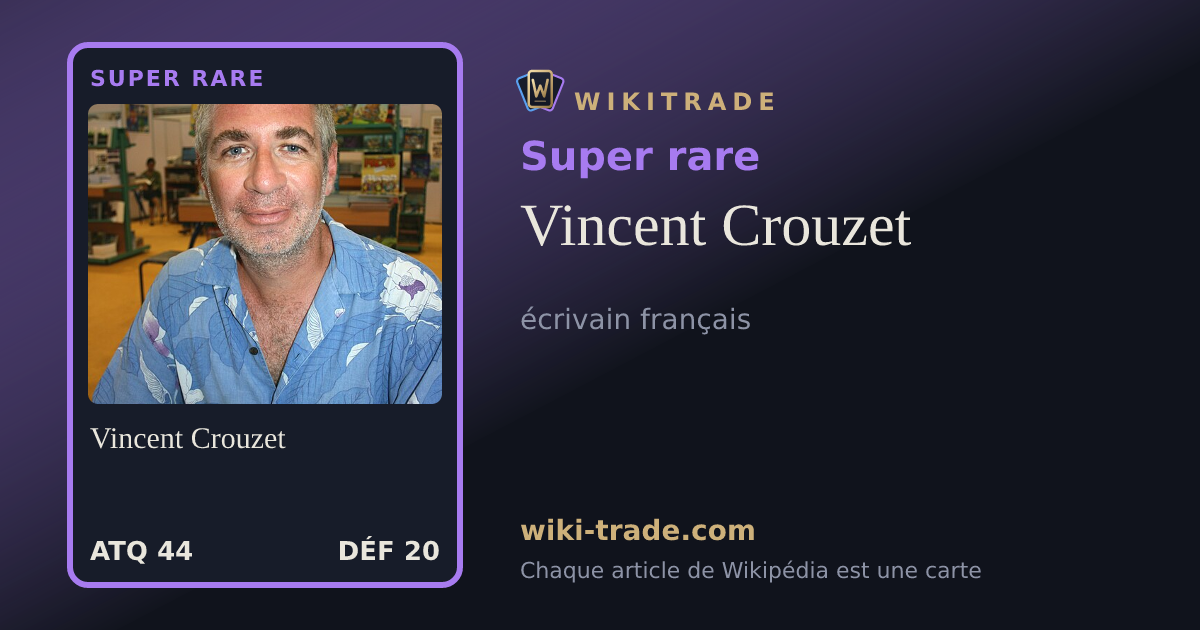 Vincent Crouzet — carte Super rare