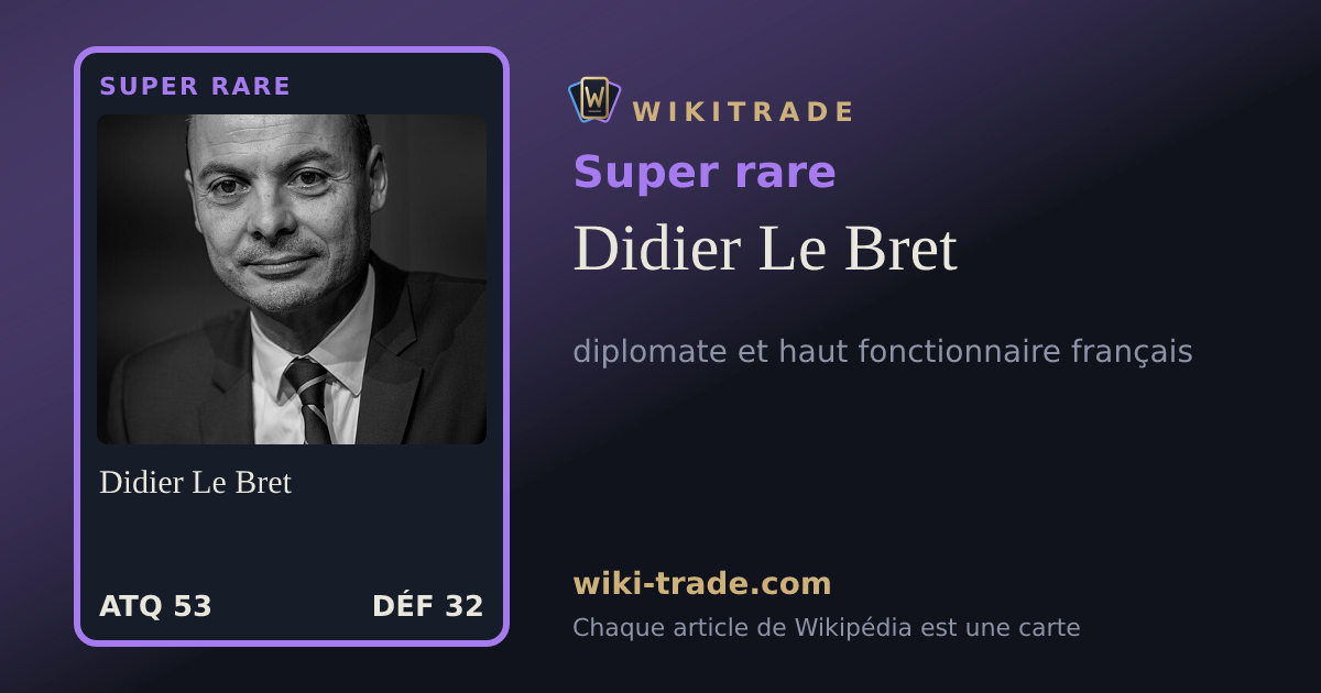 Didier Le Bret — carte Super rare