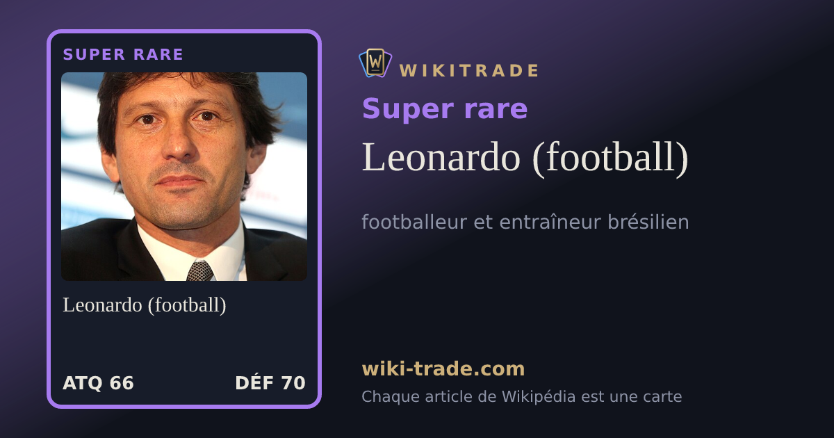 Leonardo (football) — carte Super rare