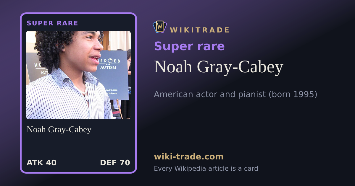 Noah Gray-Cabey — Super rare card