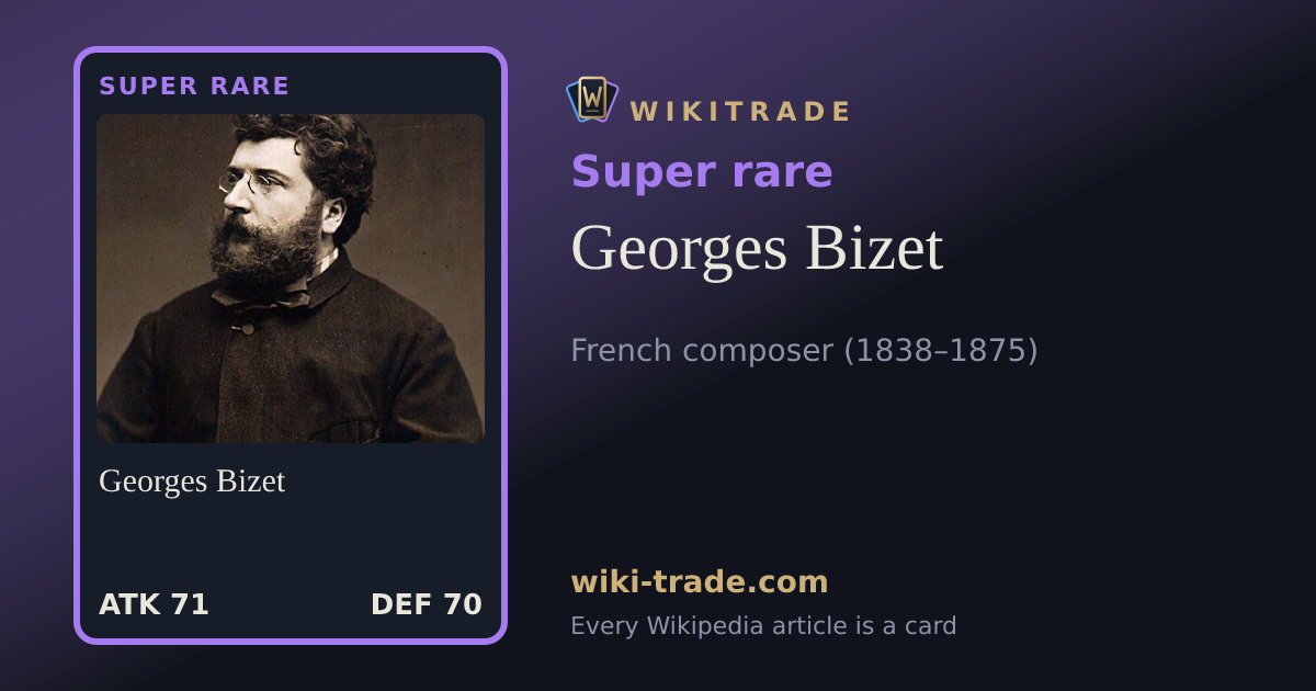 Georges Bizet — Super rare card