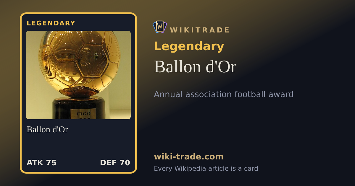 Ballon d'Or — Legendary card