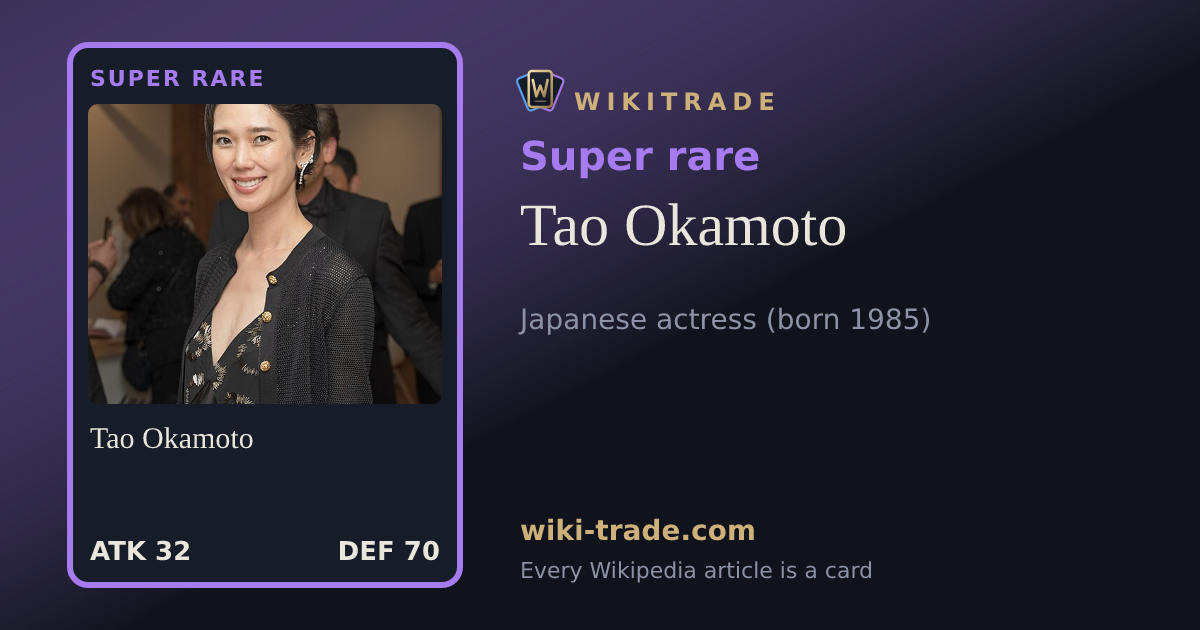Tao Okamoto — Super rare card