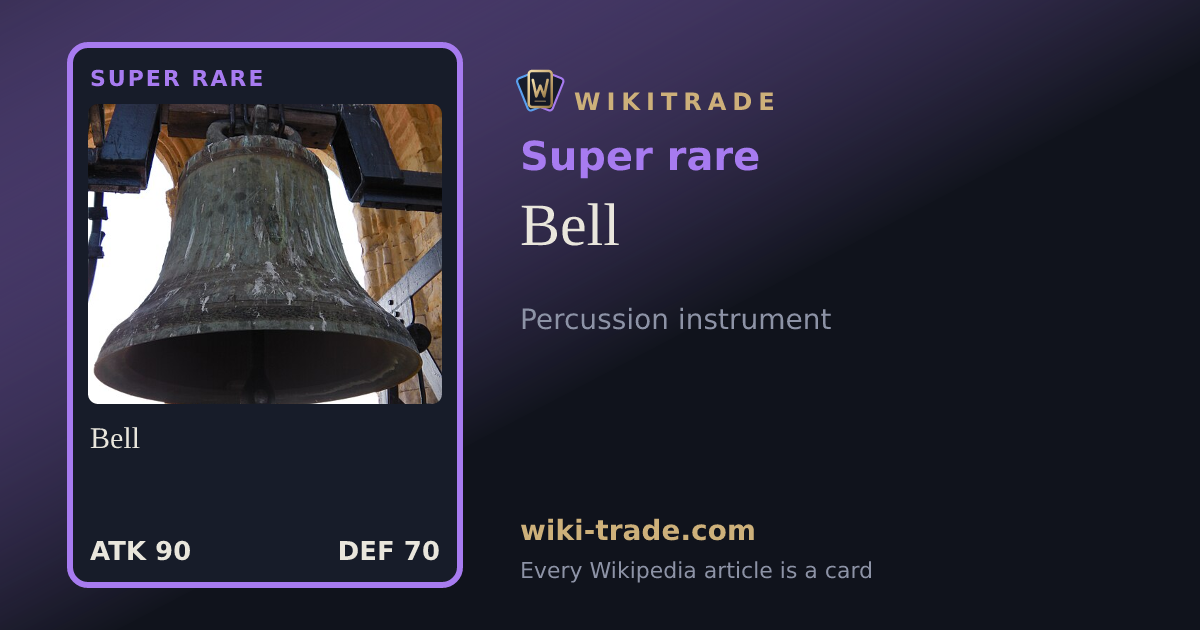 Bell — Super rare card