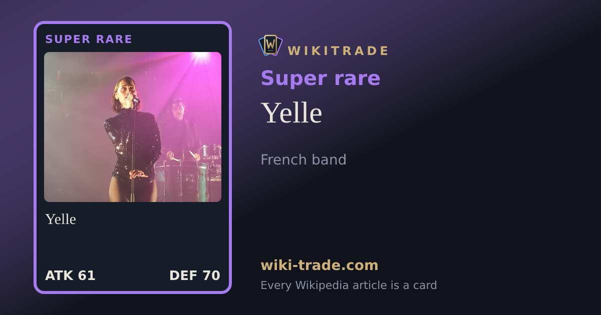 Yelle — Super rare card