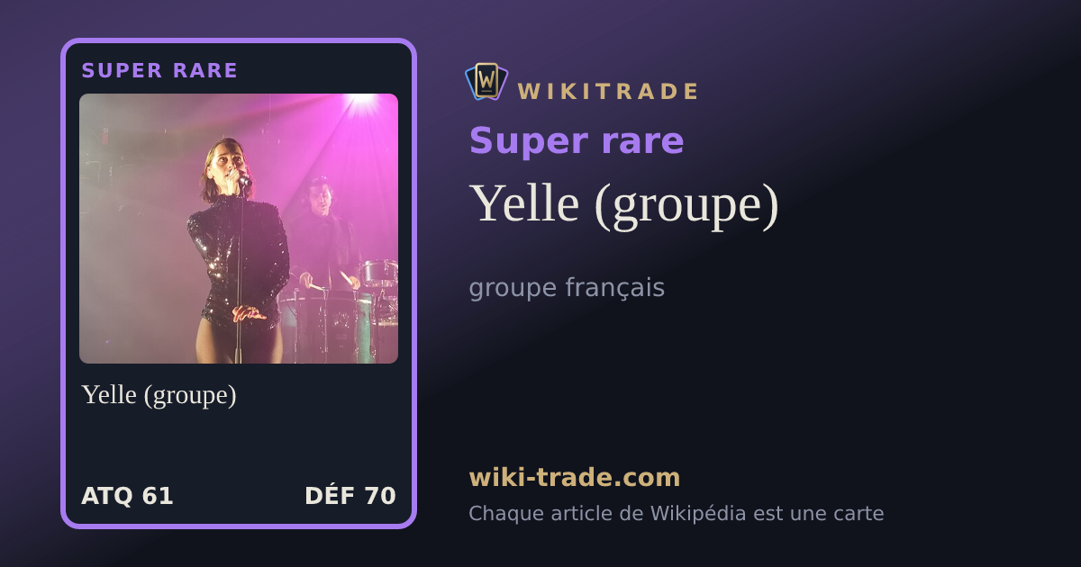 Yelle (groupe) — carte Super rare