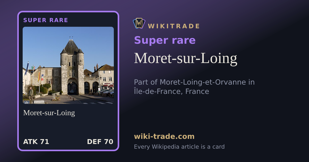 Moret-sur-Loing — Super rare card