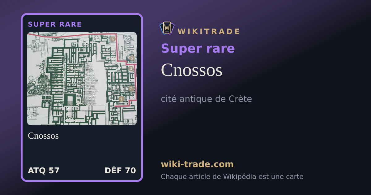 Cnossos — carte Super rare
