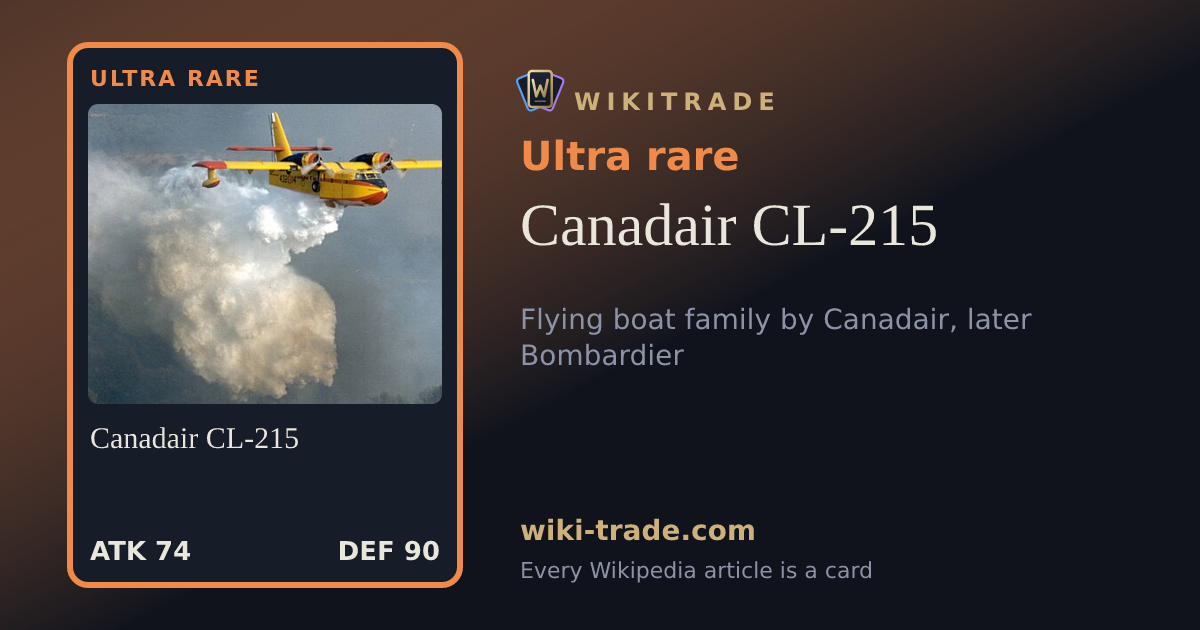 Canadair CL-215 — Ultra rare card
