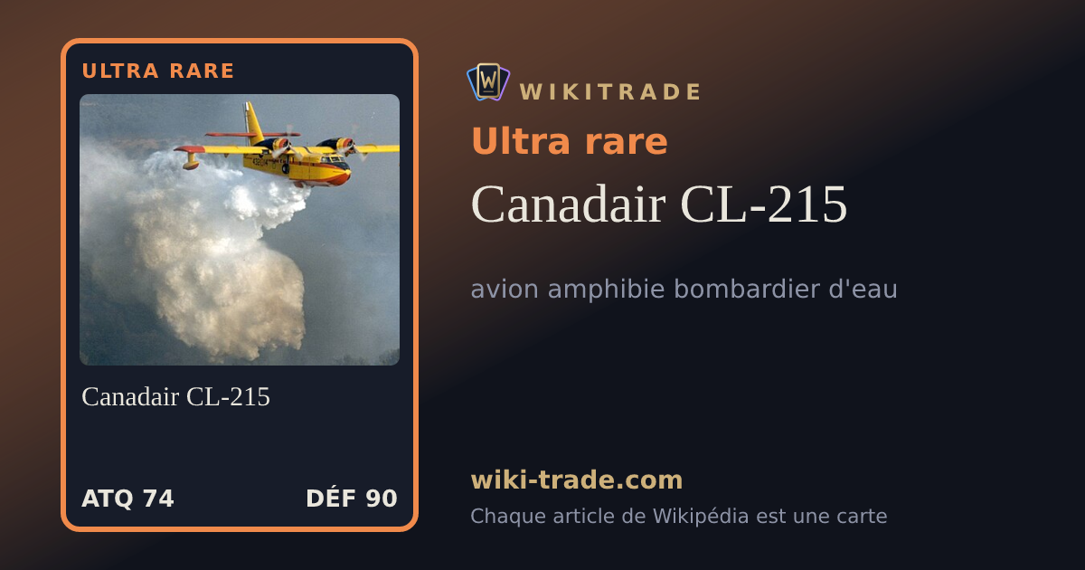 Canadair CL-215 — carte Ultra rare