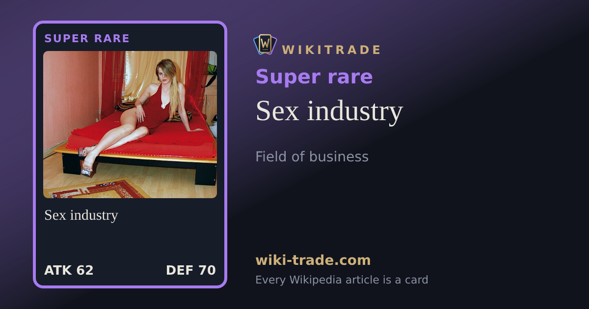 Sex industry — Super rare card