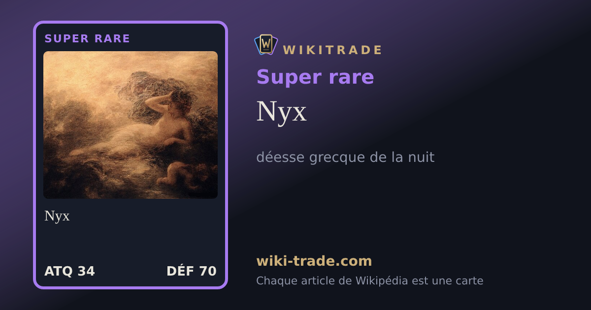 Nyx — carte Super rare