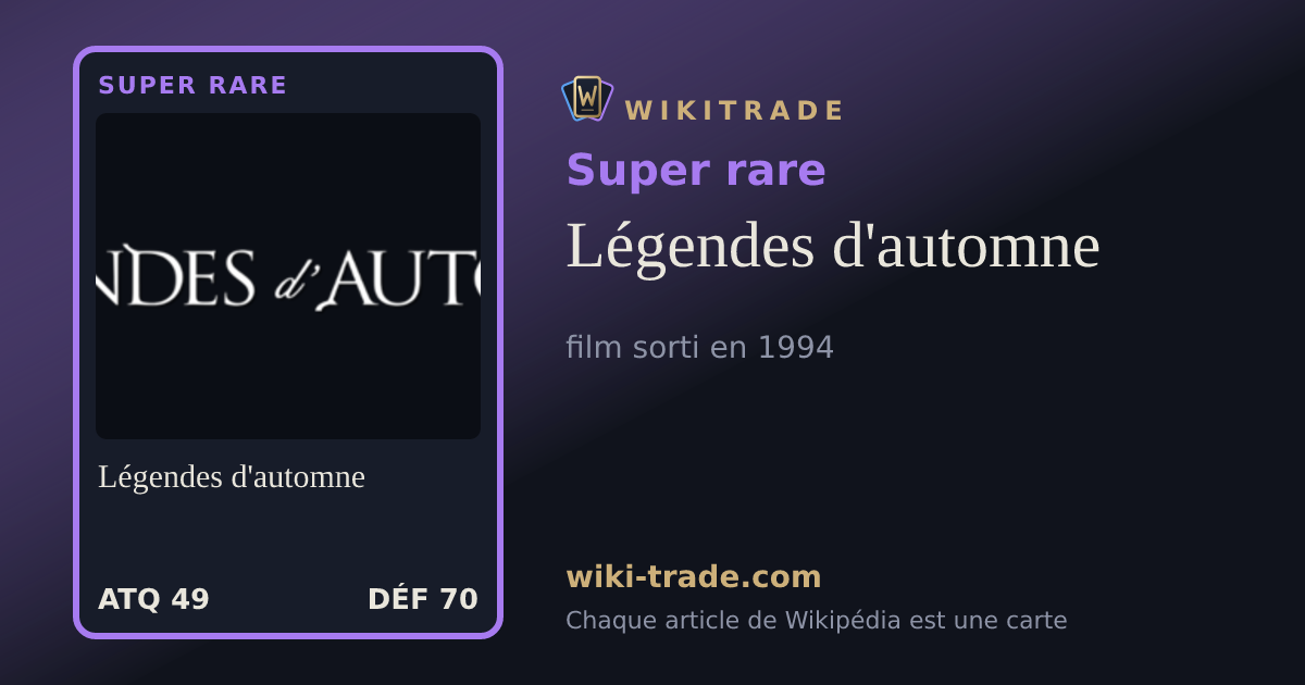 Légendes d'automne — carte Super rare