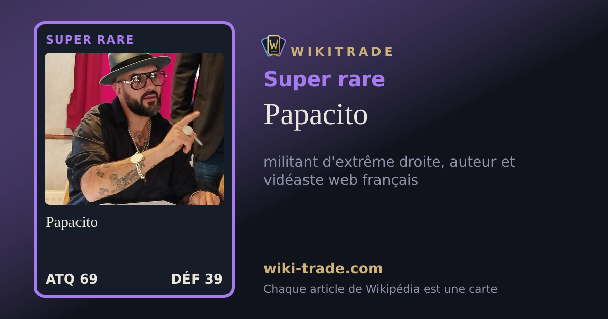 Papacito — carte Super rare