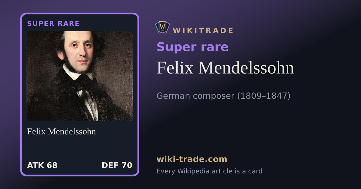Felix Mendelssohn — Super rare card