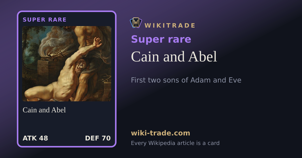 Cain and Abel — Super rare card
