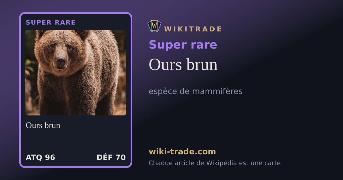 Ours brun — carte Super rare