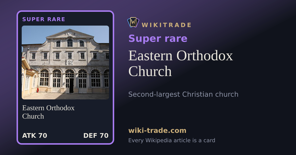 Eastern Orthodox Church — Super rare card